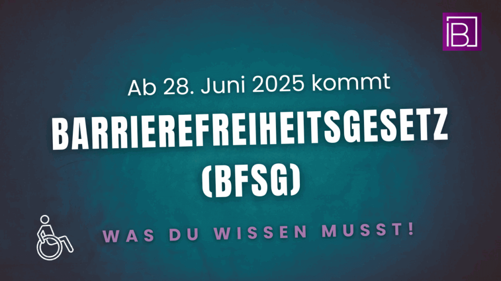 Neuerungen zum Bafrierefreiheitsgesetz